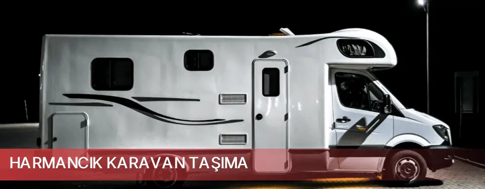 Harmancık İlçemi Karavan Taşıma